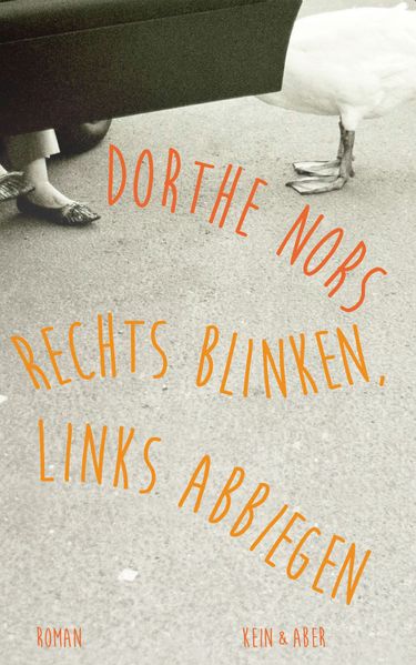 Cover: Rechts blinken, links abbiegen