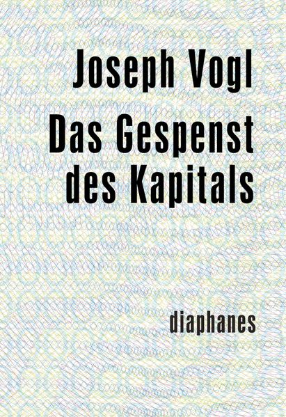 Cover: Das Gespenst des Kapitals
