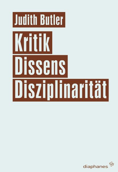 Cover: Kritik, Dissens, Disziplinarität