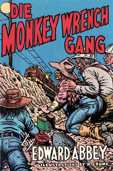 Cover: Die Monkey Wrench Gang