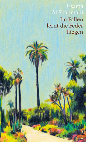 Cover: Im Fallen lernt die Feder fliegen