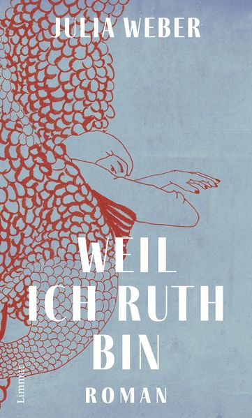 Cover: Weil ich Ruth bin