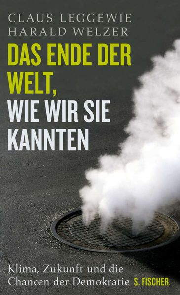 Cover: Das Ende der Welt, wie wir sie kannten