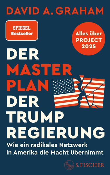 Cover: Der Masterplan der Trump-Regierung