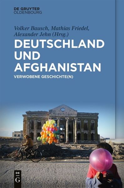 Cover: Deutschland und Afghanistan