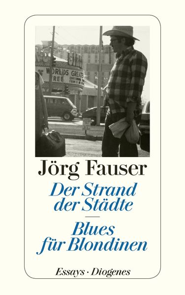 Cover: Der Strand der Städte – Blues für Blondinen