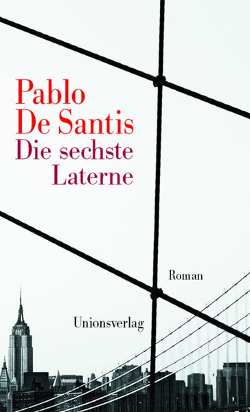 Cover: Die sechste Laterne (La sexta lámpera)
