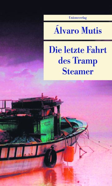 Cover: Die letzte Fahrt des Tramp Steamer (La última escala del Tramp Steamer)