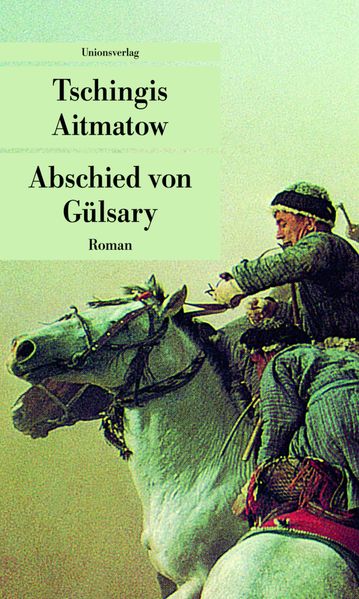 Cover: Abschied von Gülsary