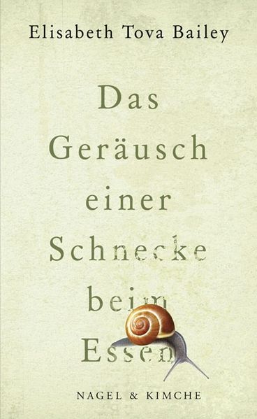 Cover: Das Geräusch einer Schnecke beim Essen