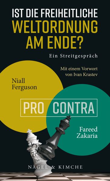 Cover: Ist die freiheitliche Weltordnung am Ende? Ein Streitgespräch