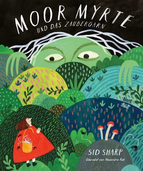 Cover: Moor Myrte und das Zaubergarn