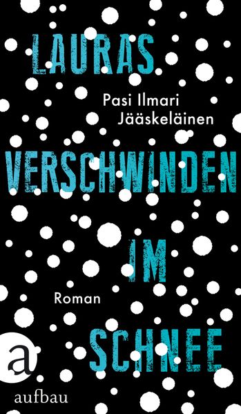 Cover: Lauras Verschwinden im Schnee