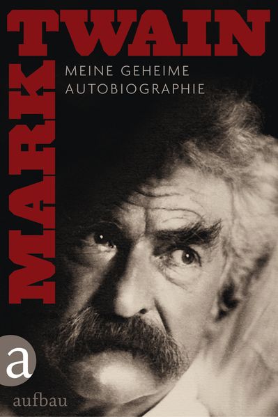 Cover: Meine geheime Autobiographie