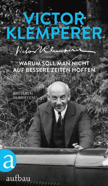 Cover: Warum soll man nicht auf bessere Zeiten hoffen