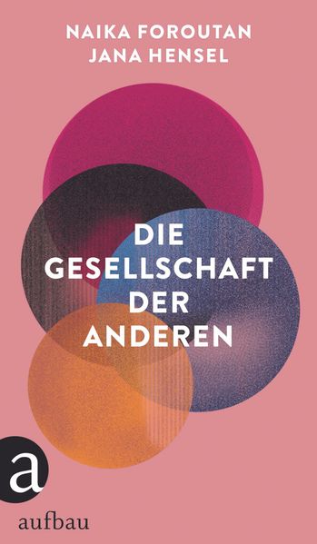 Cover: Die Gesellschaft der Anderen