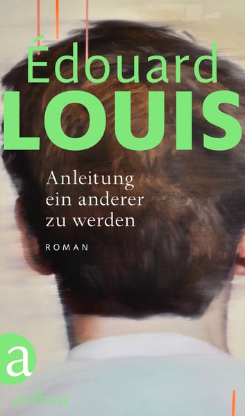 Cover: Anleitung ein anderer zu werden