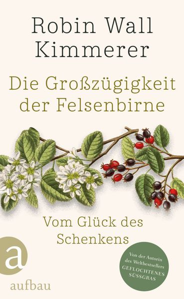 Cover: Die Großzügigkeit der Felsenbirne