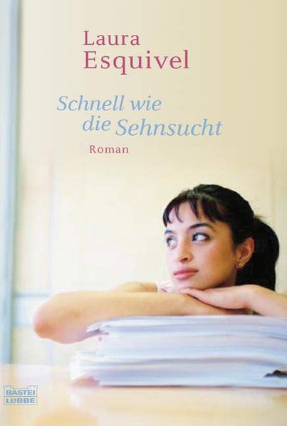 Cover: Schnell wie die Sehnsucht (Tan veloz como el deseo)