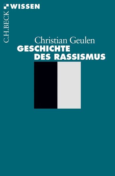 Cover: Geschichte des Rassismus