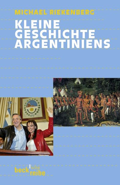 Cover: Kleine Geschichte Argentiniens