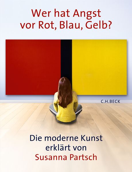 Cover: Wer hat Angst vor Rot, Blau, Gelb?