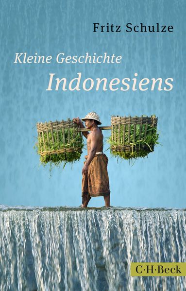 Cover: Kleine Geschichte Indonesiens