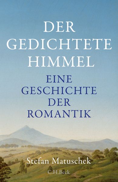 Cover: Der gedichtete Himmel