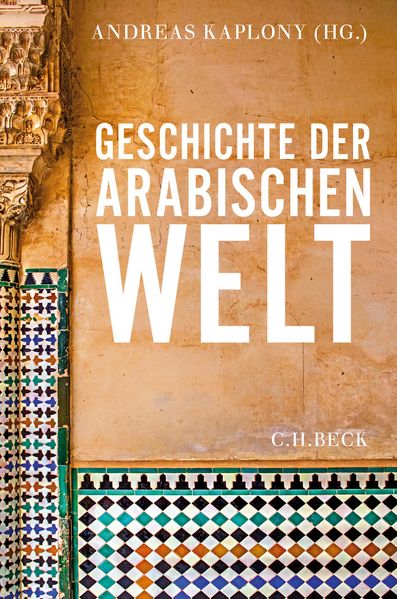 Cover: Geschichte der arabischen Welt