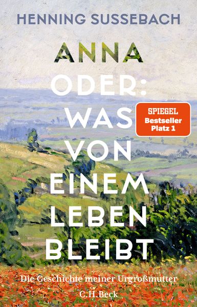 Cover: Anna oder: Was von einem Leben bleibt