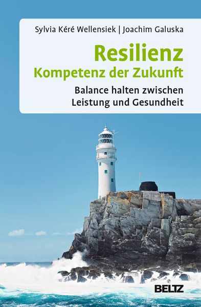 Cover: Resilienz – Kompetenz der Zukunft