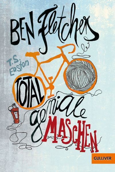 Cover: Ben Fletchers total geniale Maschen