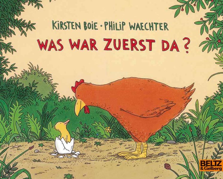 Cover: Was war zuerst da?