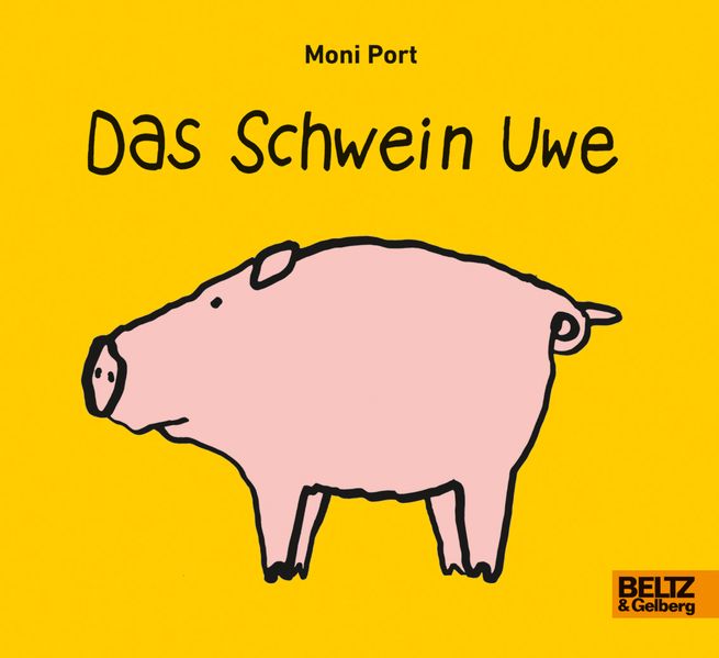 Cover: Das Schwein Uwe