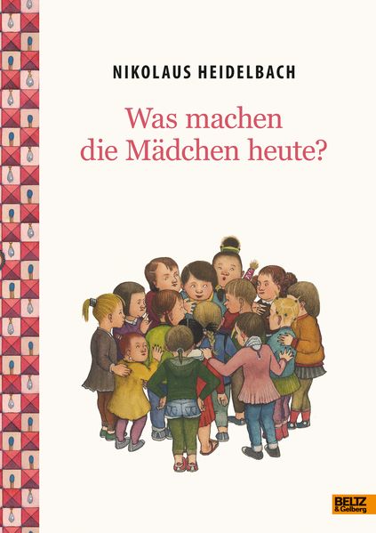Cover: Was machen die Mädchen heute?