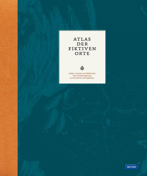 Cover: Atlas der fiktiven Orte