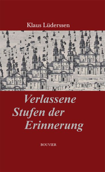 Cover: Verlassene Stufen der Erinnerung