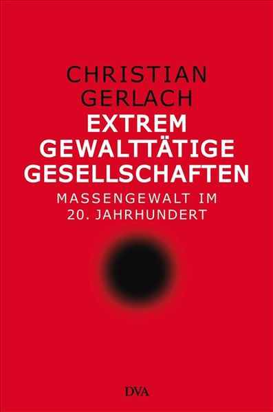 Cover: Extrem gewalttätige Gesellschaften