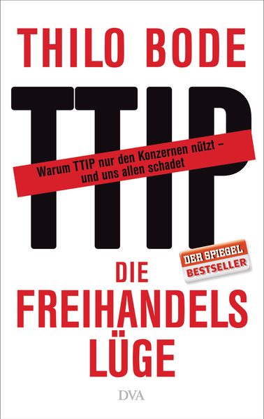 Cover: Die Freihandelslüge