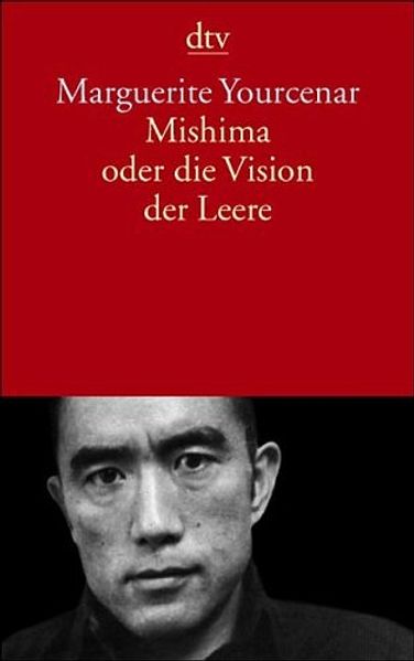Cover: Mishima oder die Vision der Leere