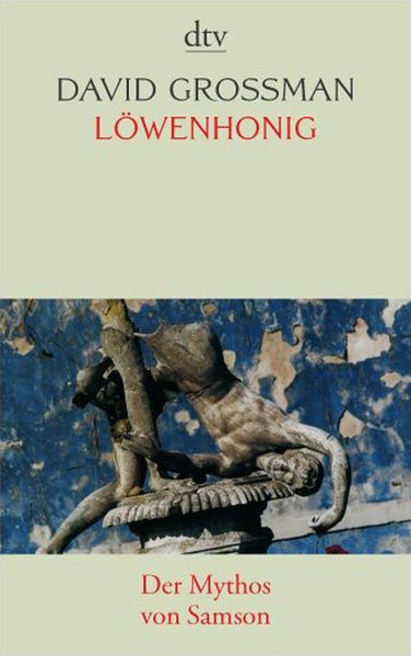 Cover: Löwenhonig - Der Mythos von Samson