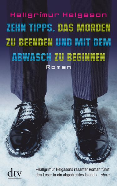 Cover: Zehn Tipps, das Morden zu beenden und mit dem Abwasch zu beginnen