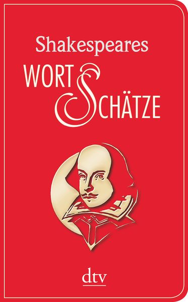 Cover: Shakespeares Wort-Schätze