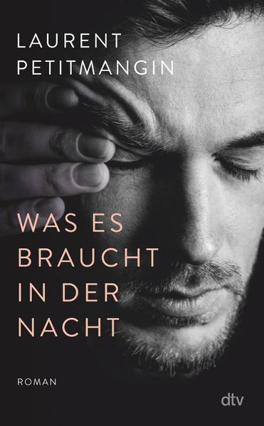 Cover: Was es braucht in der Nacht