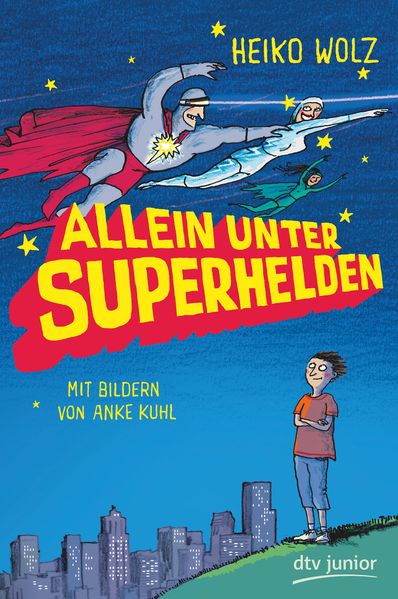 Cover: Allein unter Superhelden