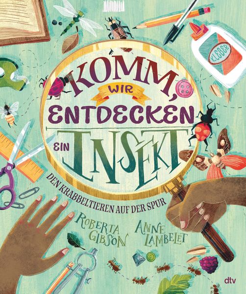 Cover: Komm, wir entdecken ein Insekt!