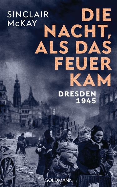 Cover: Die Nacht, als das Feuer kam