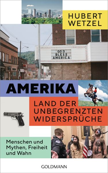 Cover: Amerika – Land der unbegrenzten Widersprüche
