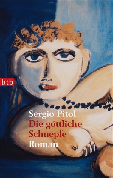 Cover: Die göttliche Schnepfe (Domar a la divina garza)