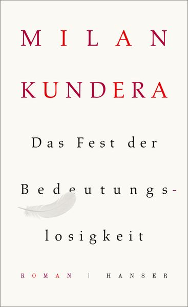 Cover: Das Fest der Bedeutungslosigkeit